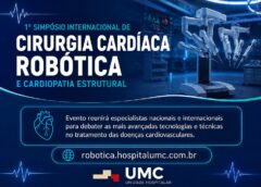 Uberlândia recebe o 1º Simpósio Internacional de Cirurgia Cardíaca Robótica e Cardiopatia Estrutural