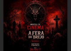 “A Fera do Brejo”, filme da H.Lobo e produzido pela 5A Filmes, em lançamento em Fortaleza